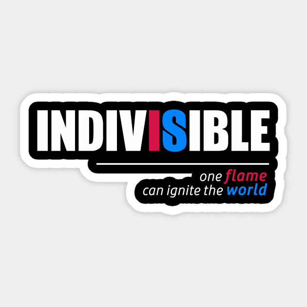 Indivisible T-Shirt: One Flame Can Ignite the World Sticker by Boots